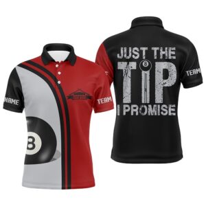 Just The Tip I Promise 8 Ball…