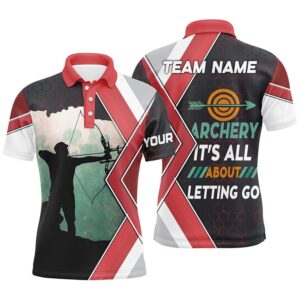 Archery It’s All About Letting Go Custom Name Men Polo Shirts, Funny Bow Archery Polo Shirts, Custom Archery Team Polo Shirt
