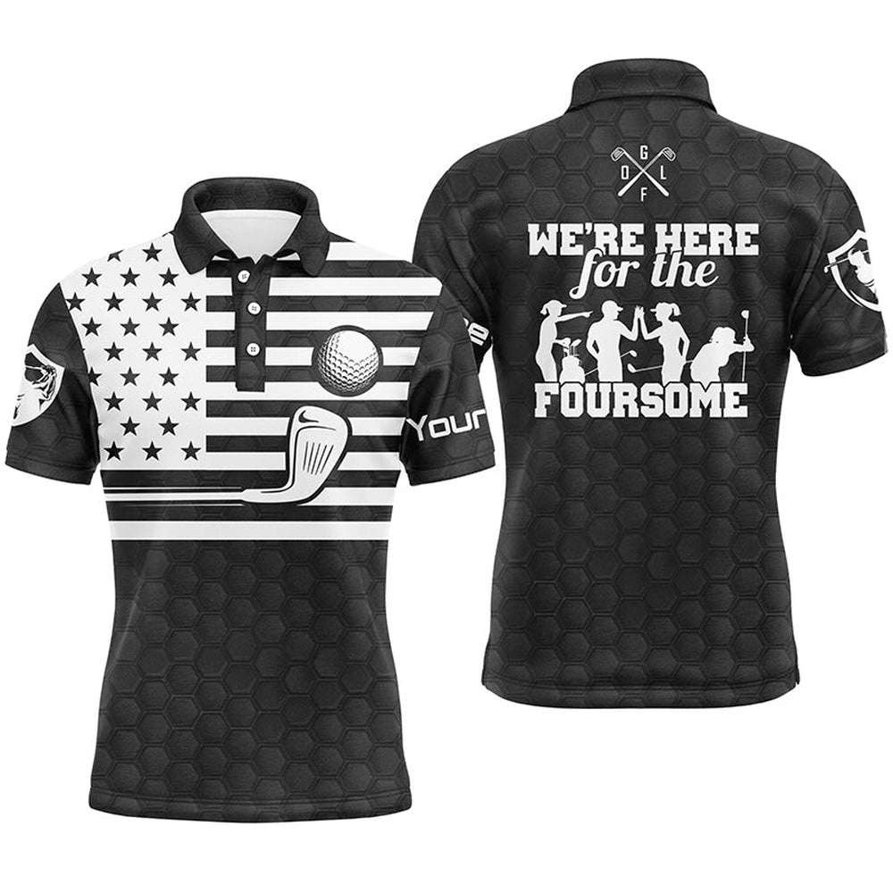 Black White American Flag Men’s Golf Polo Shirts Custom Name We’Re Here For The Foursome Golf Gifts, Golf Polo Shirt, Golf Shirts Black White American Flag Men’s Golf Polo Shirts Custom Name We’Re Here For The Foursome Golf Gifts, Golf Polo Shirt, Golf Shirts