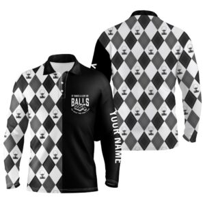 Black White Golf Pattern Men s Golf Polos Shirts Custom It Takes A Lot Of Balls To Golf The Way I Do Golf Polo Shirt Golf Shirts 2 ygkzot.jpg