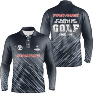 Blue Pattern Men s Golf Polo Shirts Custom It Takes A Lot Of Balls To Play Golf Like I Do Men Golf Tops Golf Polo Shirt Golf Shirts 2 olwbym.jpg