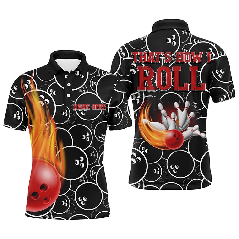 Flame Men Polo Bowling Shirt, That’S How I Roll Bowlers Polo Shirt, Personalized Bowling Team Shirt Flame Men Polo Bowling Shirt, That’S How I Roll Bowlers Polo Shirt, Personalized Bowling Team Shirt