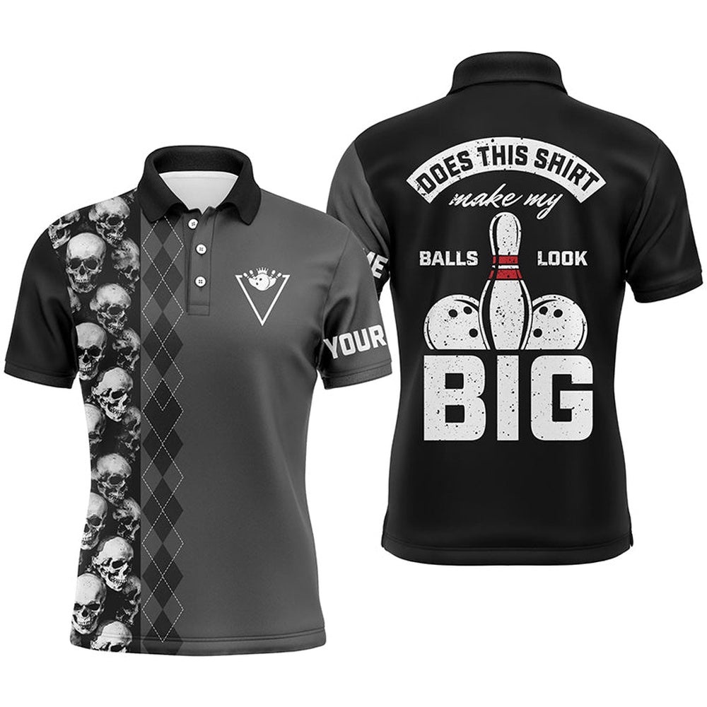 Funny Black Skull Bowling Polo Shirt For Men Custom Name Does This Shirt Make My Balls Look Big, Personalized Bowling Team Shirt Funny Black Skull Bowling Polo Shirt For Men Custom Name Does This Shirt Make My Balls Look Big, Personalized Bowling Team Shirt