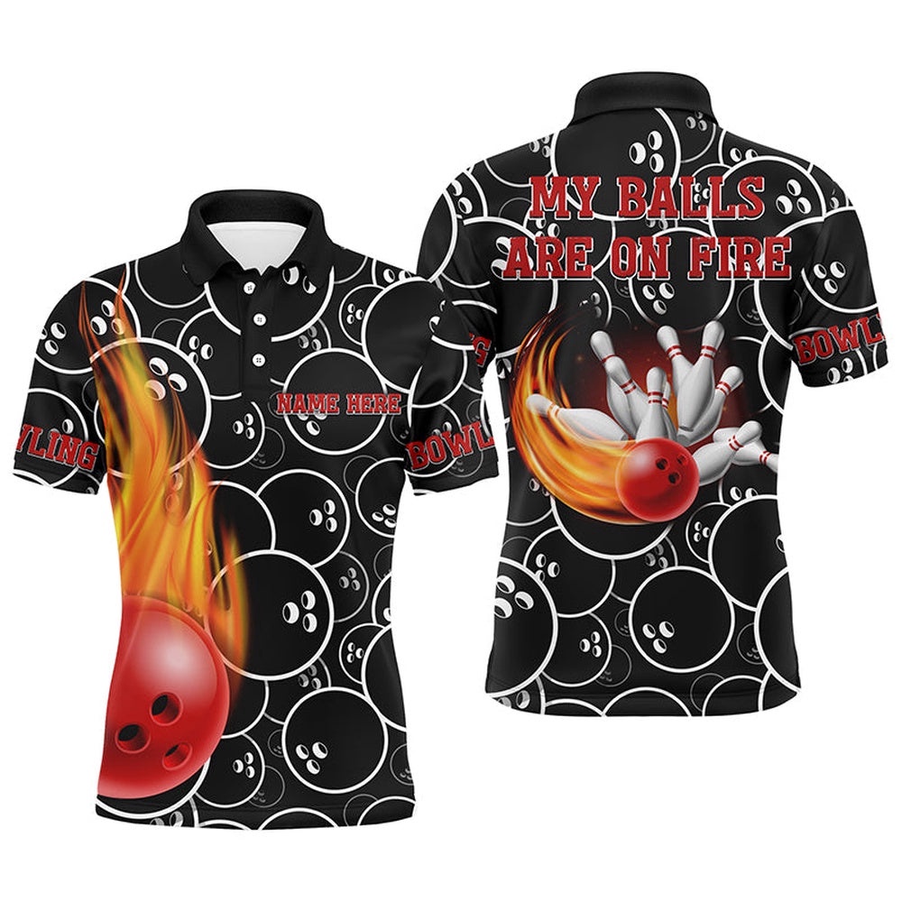 Funny Flame Men Polo Bowling Shirt, My Balls Are On Fire Bowlers Polo Shirt, Personalized Bowling Team Shirt Funny Flame Men Polo Bowling Shirt, My Balls Are On Fire Bowlers Polo Shirt, Personalized Bowling Team Shirt