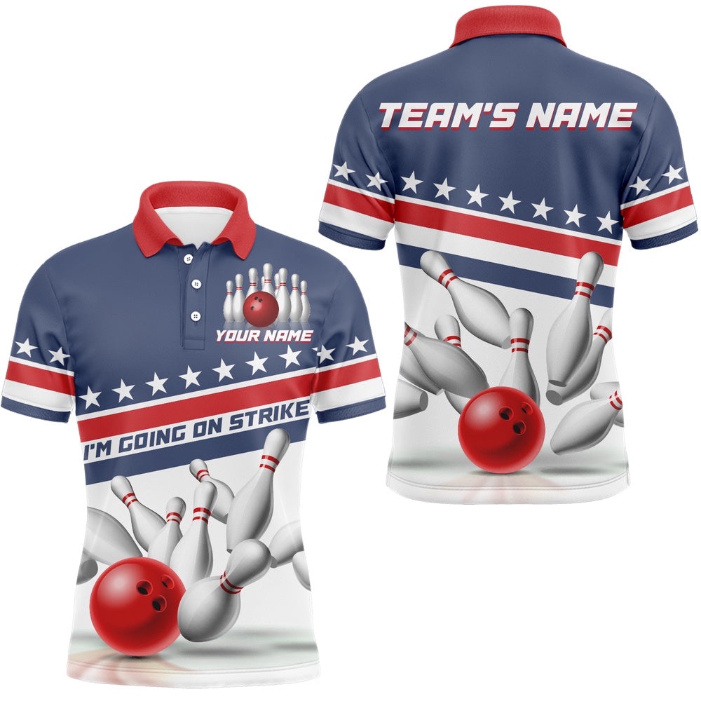 I’M Going On Strike Bowling Shirt For Men Custom American Bowling Polo Shirt Team Bowling Polo Shirt, Personalized Bowling Team Shirt I’M Going On Strike Bowling Shirt For Men Custom American Bowling Polo Shirt Team Bowling Polo Shirt, Personalized Bowling Team Shirt