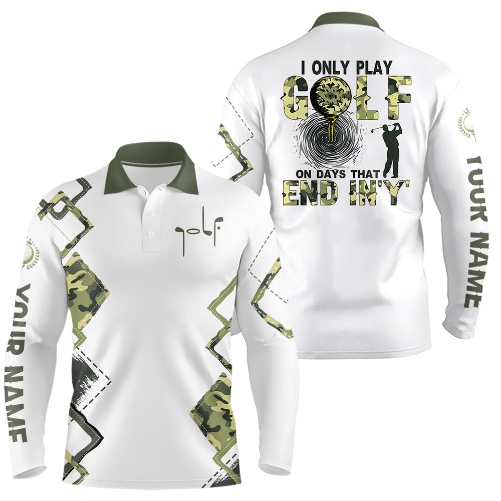 I Only Play Golf On Days That End In ‘Y’ Green Camo Men’s Golf Polo Shirts Golf Shirts For Men, Golf Polo Shirt, Golf Shirts