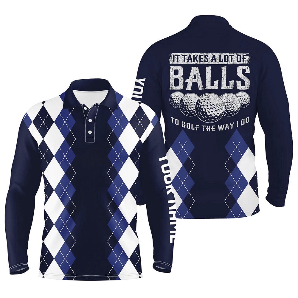 Men Golf Polo Shirts Custom It Takes A Lot Of Balls To Golf The Way I Do Argyle Pattern Navy, Golf Polo Shirt, Golf Shirts Men Golf Polo Shirts Custom It Takes A Lot Of Balls To Golf The Way I Do Argyle Pattern Navy, Golf Polo Shirt, Golf Shirts