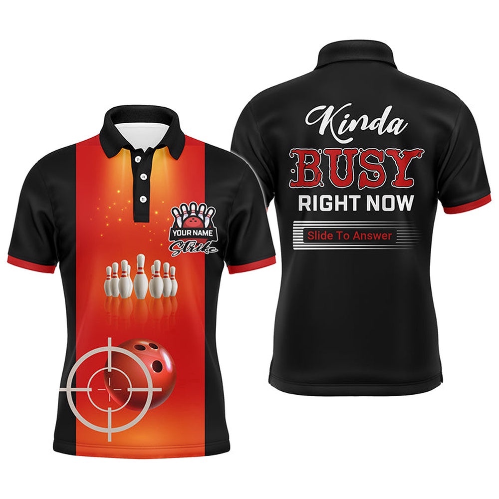 Men Polo Bowling Shirt, Strike Kinda Busy Right Now, Short Sleeves Bowlers Polo Shirt, Personalized Bowling Team Shirt Men Polo Bowling Shirt, Strike Kinda Busy Right Now, Short Sleeves Bowlers Polo Shirt, Personalized Bowling Team Shirt