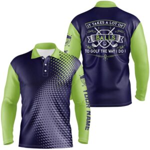 Men s Golf Polo Shirts Custom It Takes A Lot Of Balls To Golf The Way I Do Men s Golf Team Jerseys Golf Polo Shirt Golf Shirts 2 ghm86o.jpg