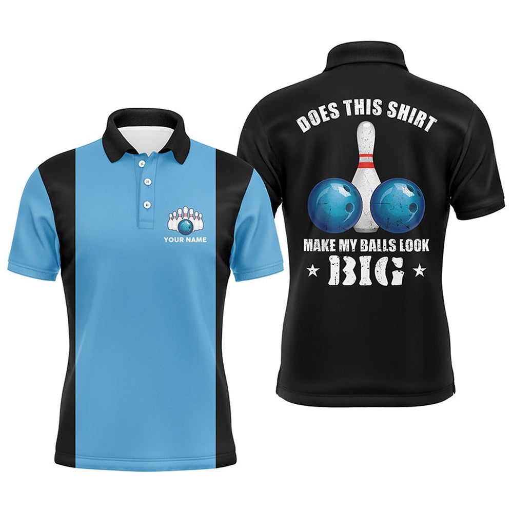 Mens Polo Bowling Shirts Custom Vintage Blue And Black Does This Shirt Make My Balls Look Big, Personalized Bowling Team Shirt Mens Polo Bowling Shirts Custom Vintage Blue And Black Does This Shirt Make My Balls Look Big, Personalized Bowling Team Shirt
