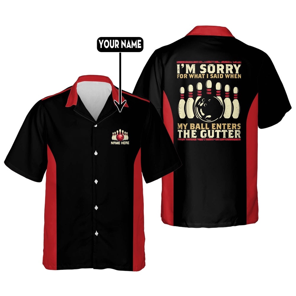 My Ball Enter The Gutter Bowling Shirt, Custom Bowling Shirt, Custom Team Bowling Hawaiian Shirt