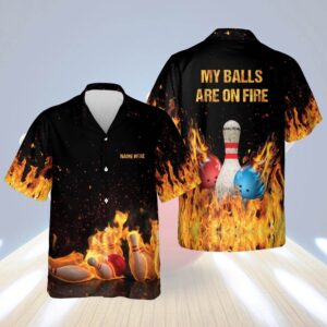 My Balls are On Fire Hawaiian Shirts,…