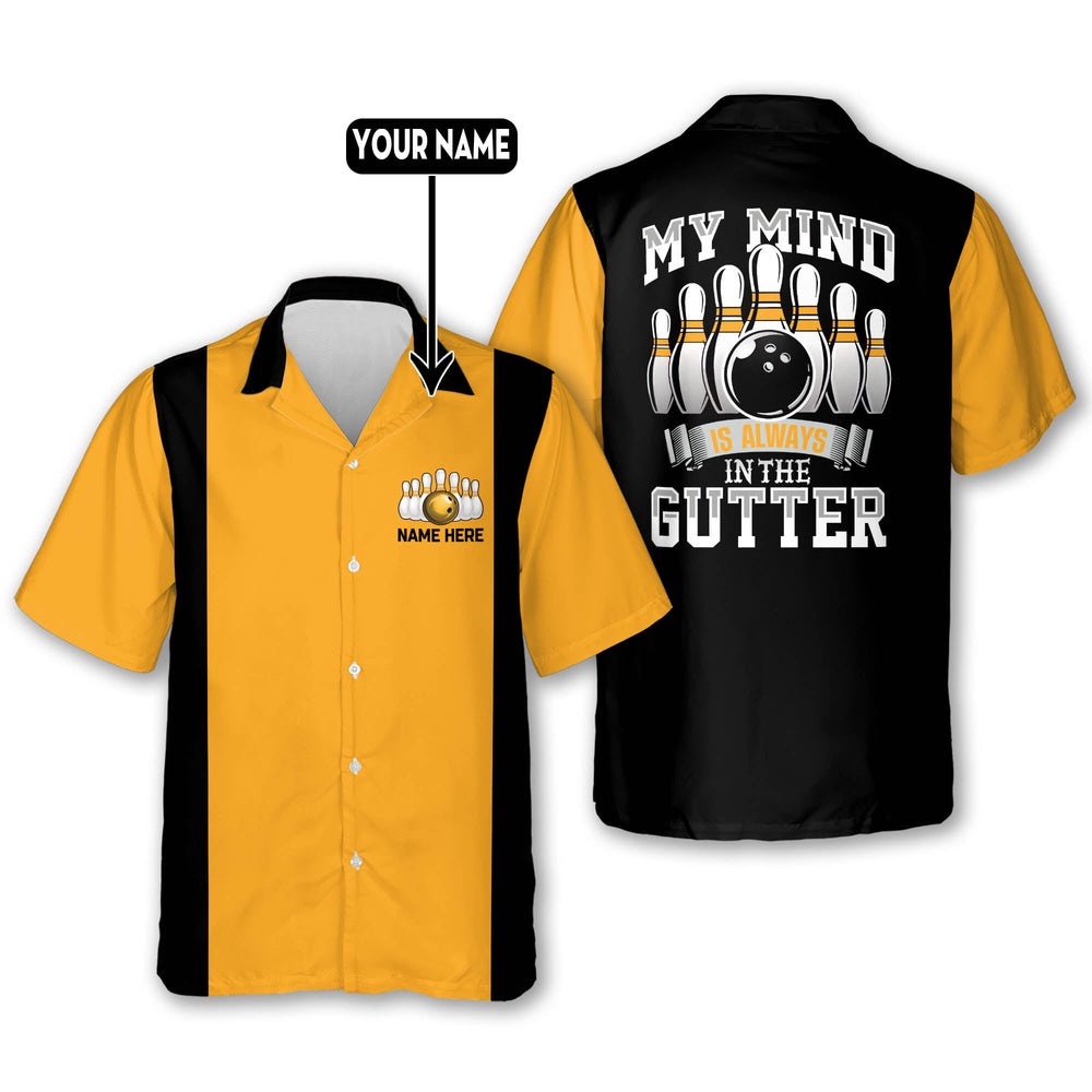 My Mind is Always in The Gutter Shirts, Custom Bowling Shirt, Custom Team Bowling Hawaiian Shirt My Mind is Always in The Gutter Shirts, Custom Bowling Shirt, Custom Team Bowling Hawaiian Shirt