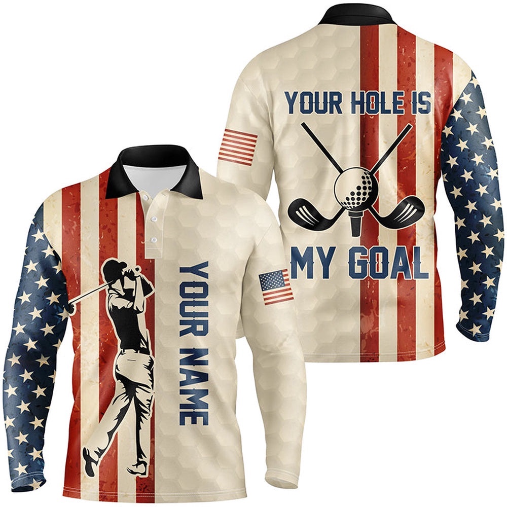 Your Hole Is My Goal Vintage American Flag Men’s Golf Polo Shirt Custom Patriotic Golf Shirts For Men, Golf Polo Shirt, Golf Shirts