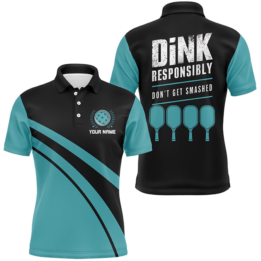 Dink Responsibly Sayings Custom Name Blue Pickleball Polo Shirts For Men, Pickleball Outfits, Pickleball Polo Shirts