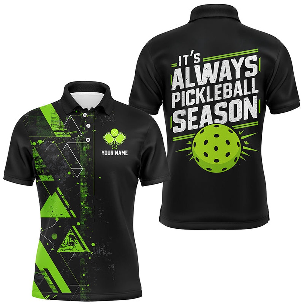 It’s Always Pickleball Season Custom Mens Pickleball Polo Shirts, Pickleball Team Uniforms Green, Pickleball Polo Shirts
