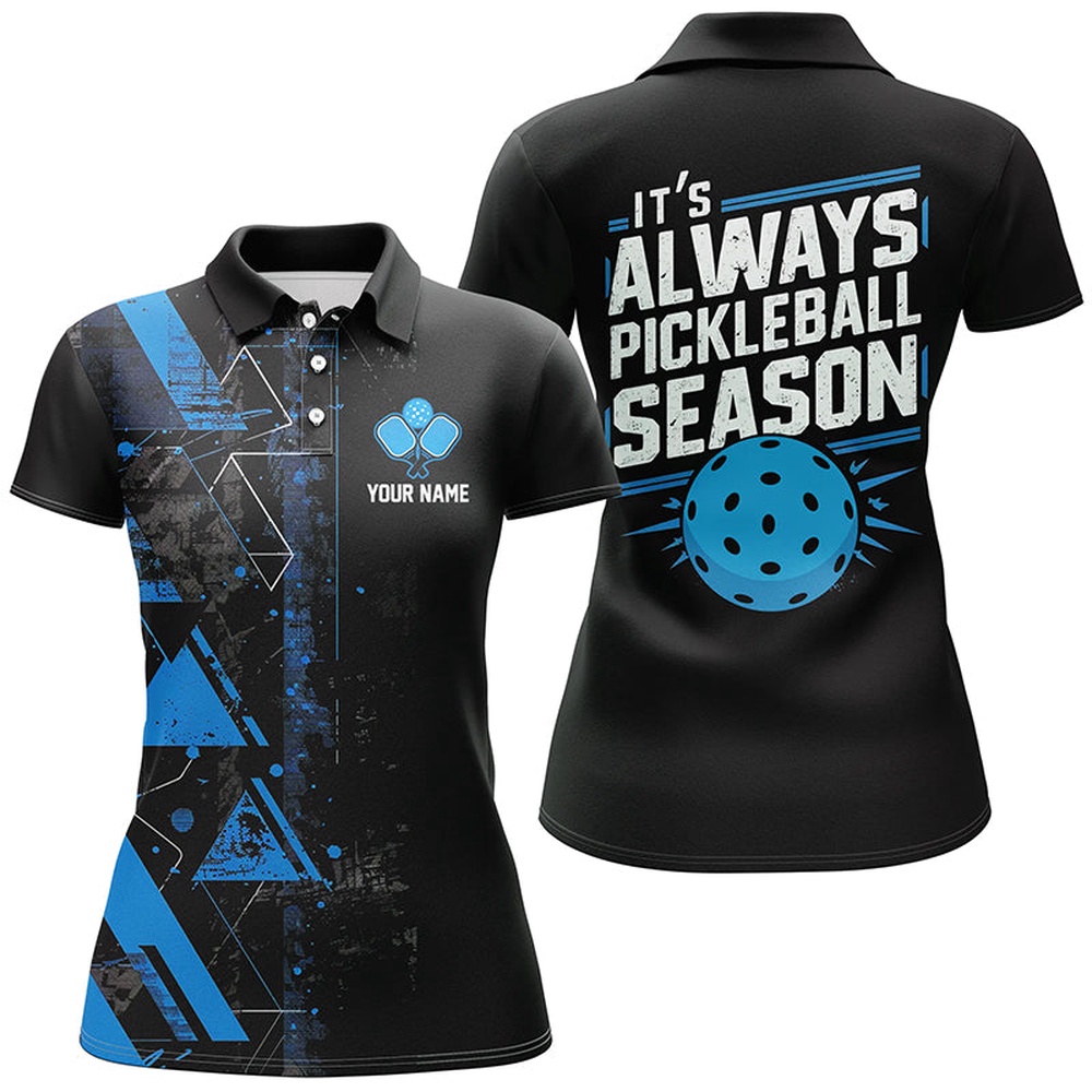 It’s Always Pickleball Season Custom Womens Pickleball Polo Shirts, Pickleball Polo Uniforms, Pickleball Polo Shirts